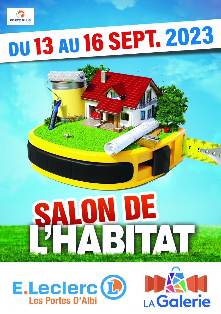 Salon de l'Habitat au Centre Leclerc Les Portes D'Albi 2023