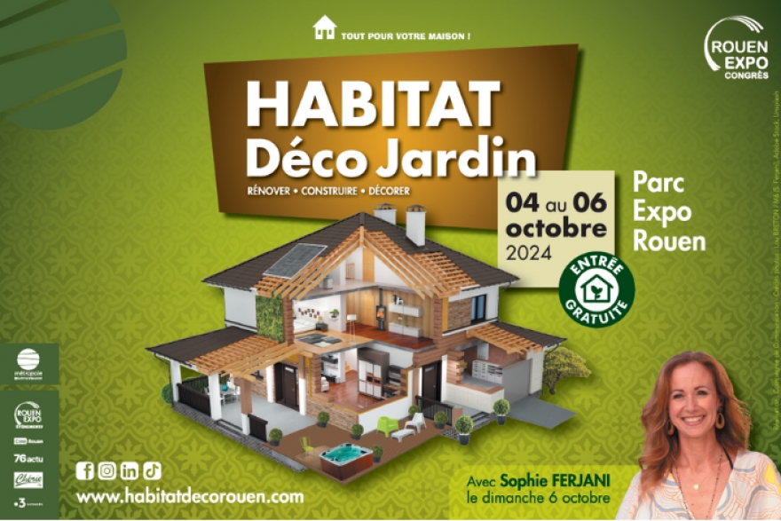 Rendez-vous au salon de l'habitat de Rouen !