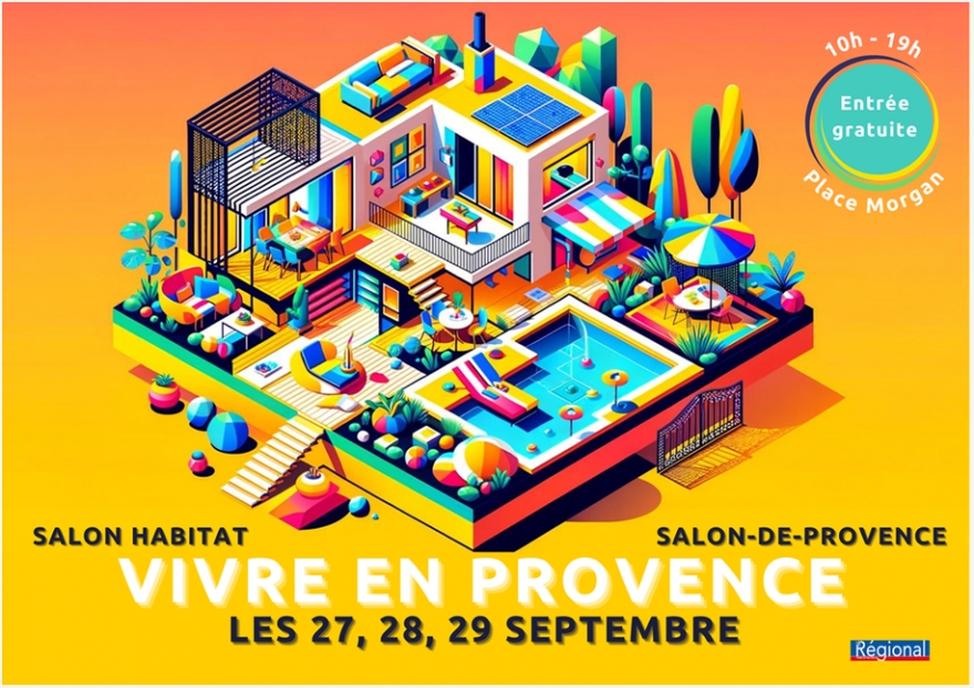 Rencontrez-nous au salon "Vivre en Provence" 2024 !