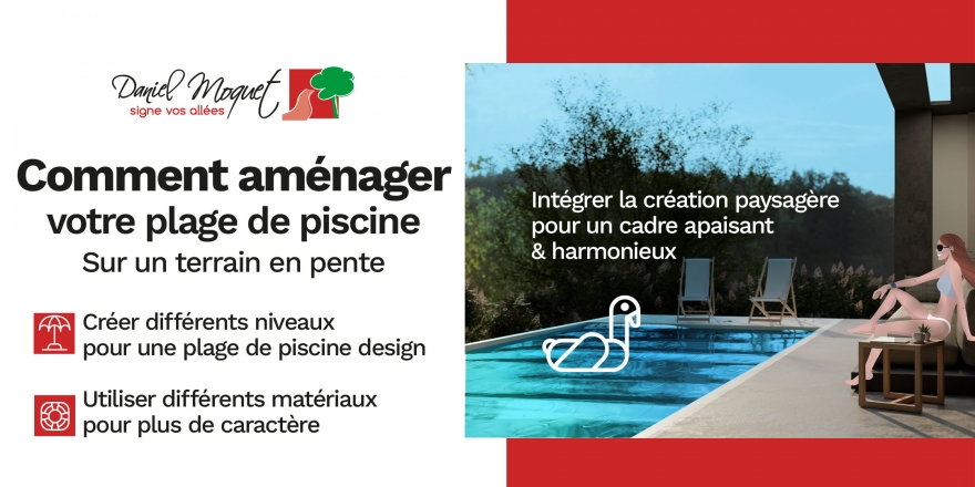 5 idées de plage de piscine avec terrain en pente