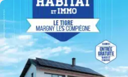 Rencontrez-nous au salon de l'habitat de Compigne !